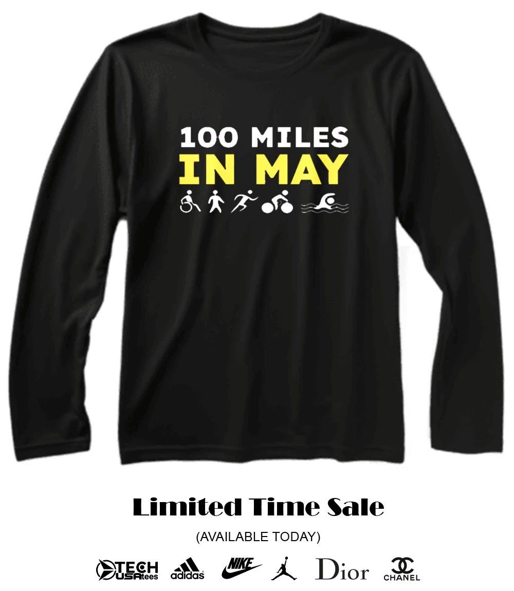 100 Miles in May shirt