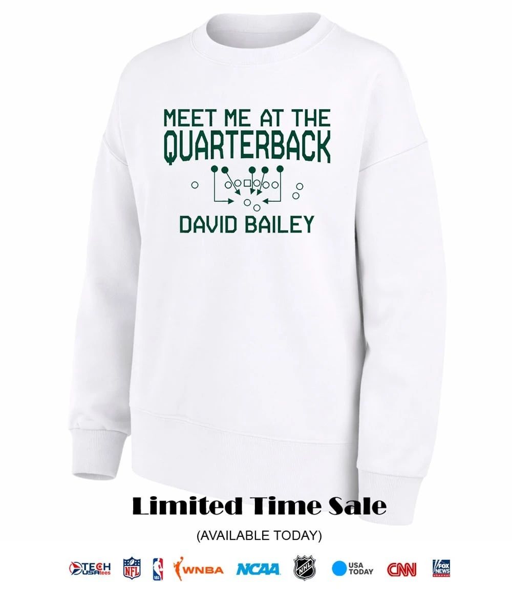 Meet me at the Quarterback David Bailey New York Jets shirt