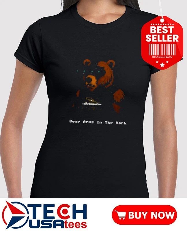 Bear Arms in the Dark shirt