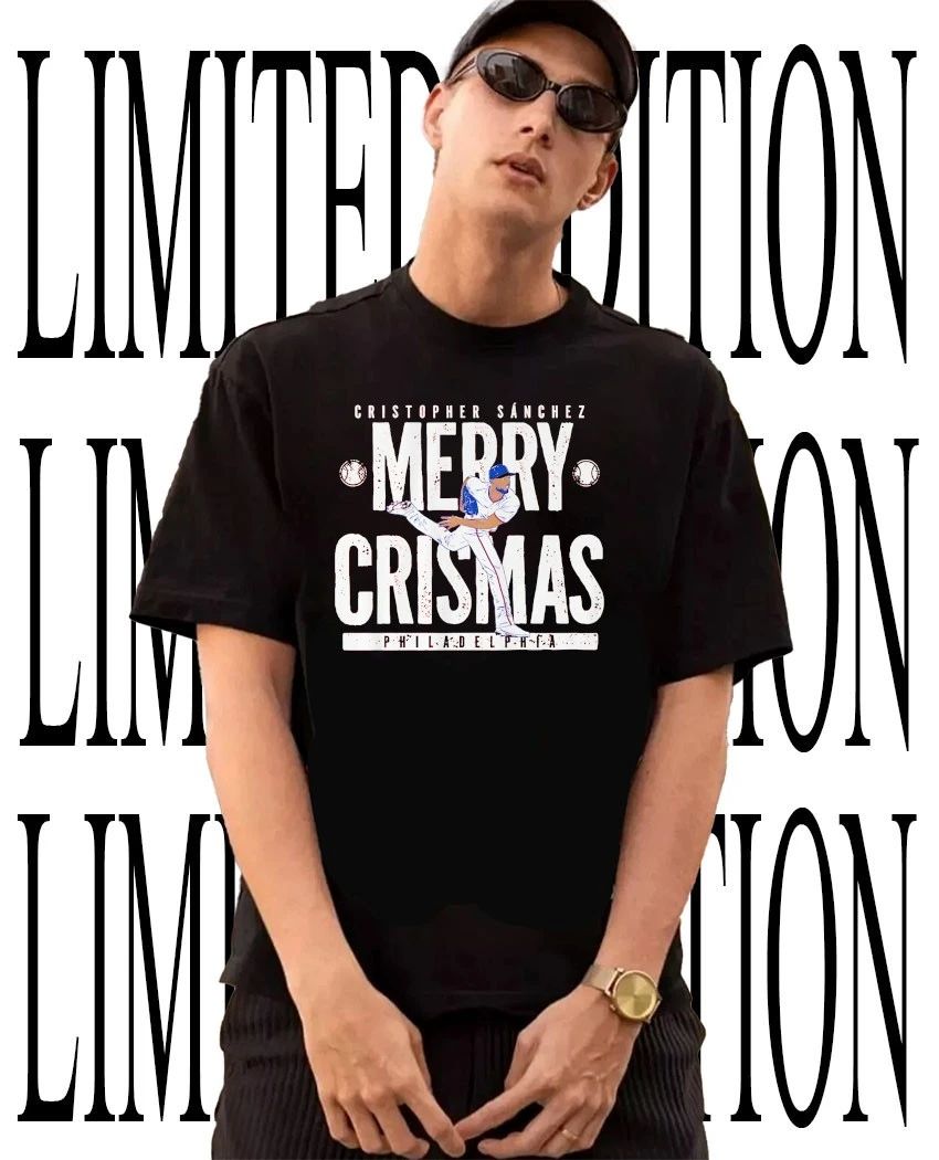 Cristopher Sanchez Merry Crismas Philadelphia Phillies shirt