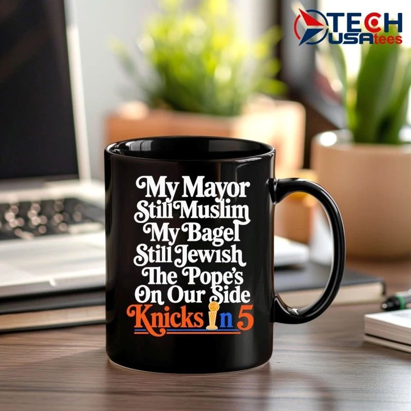 My mayor still muslim my bagel still jewish Knicks in 5 shirt