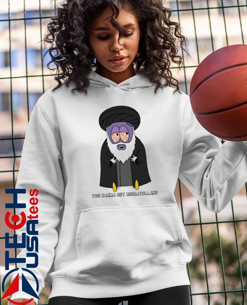 Ali Khamenei you wanna get highatollah shirt