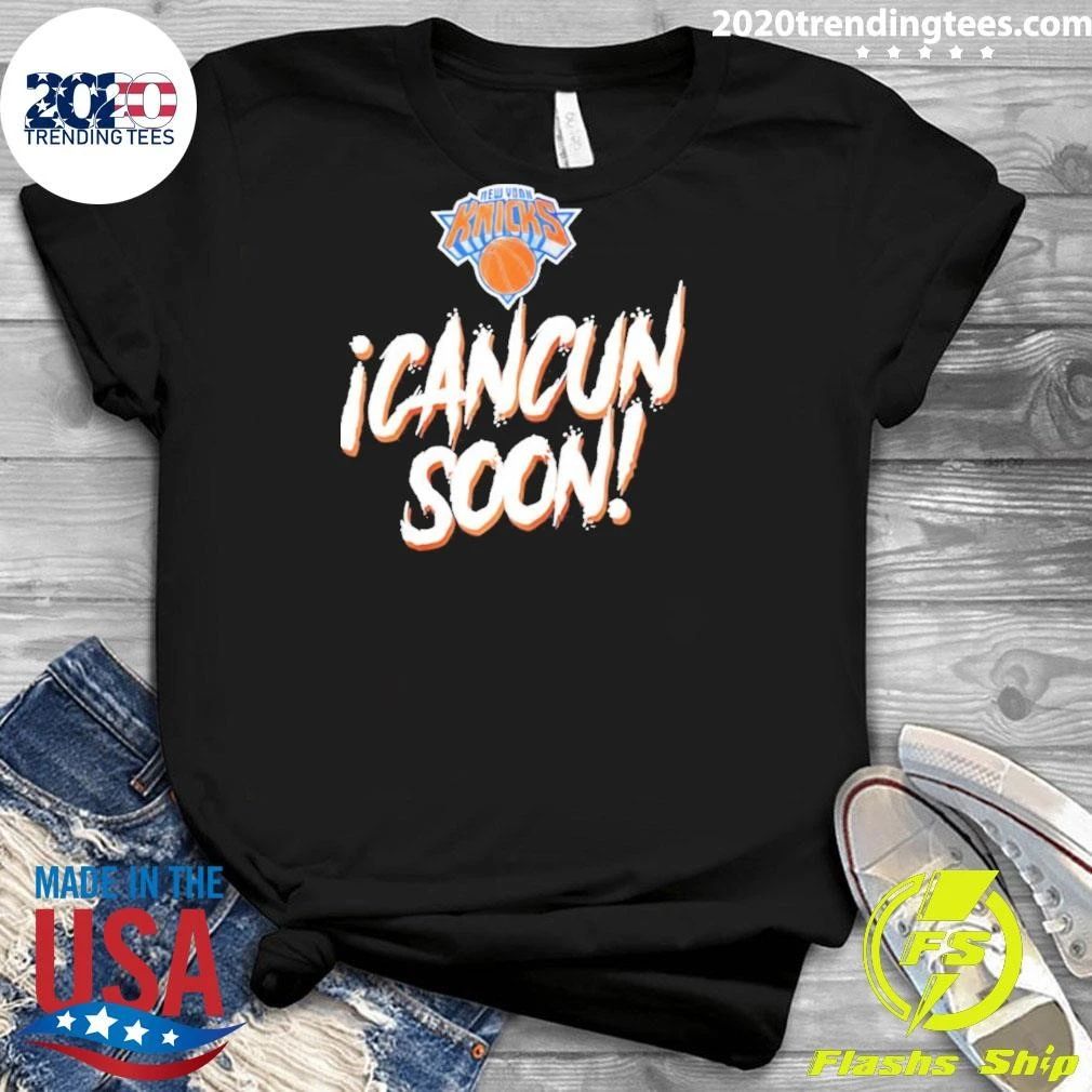 New York Knicks Icancun Soon Shirt