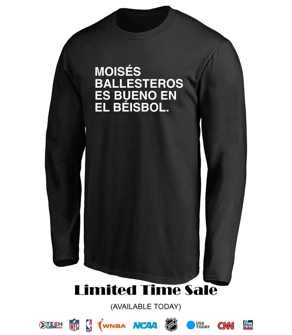 Moisés Ballesteros es bueno en el béisbol shirt