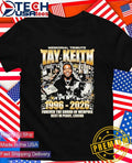 Memorial Tribute Tay Keith 1996-2026 Forever The Sound Of Memphis Rest In Peace Legend shirt