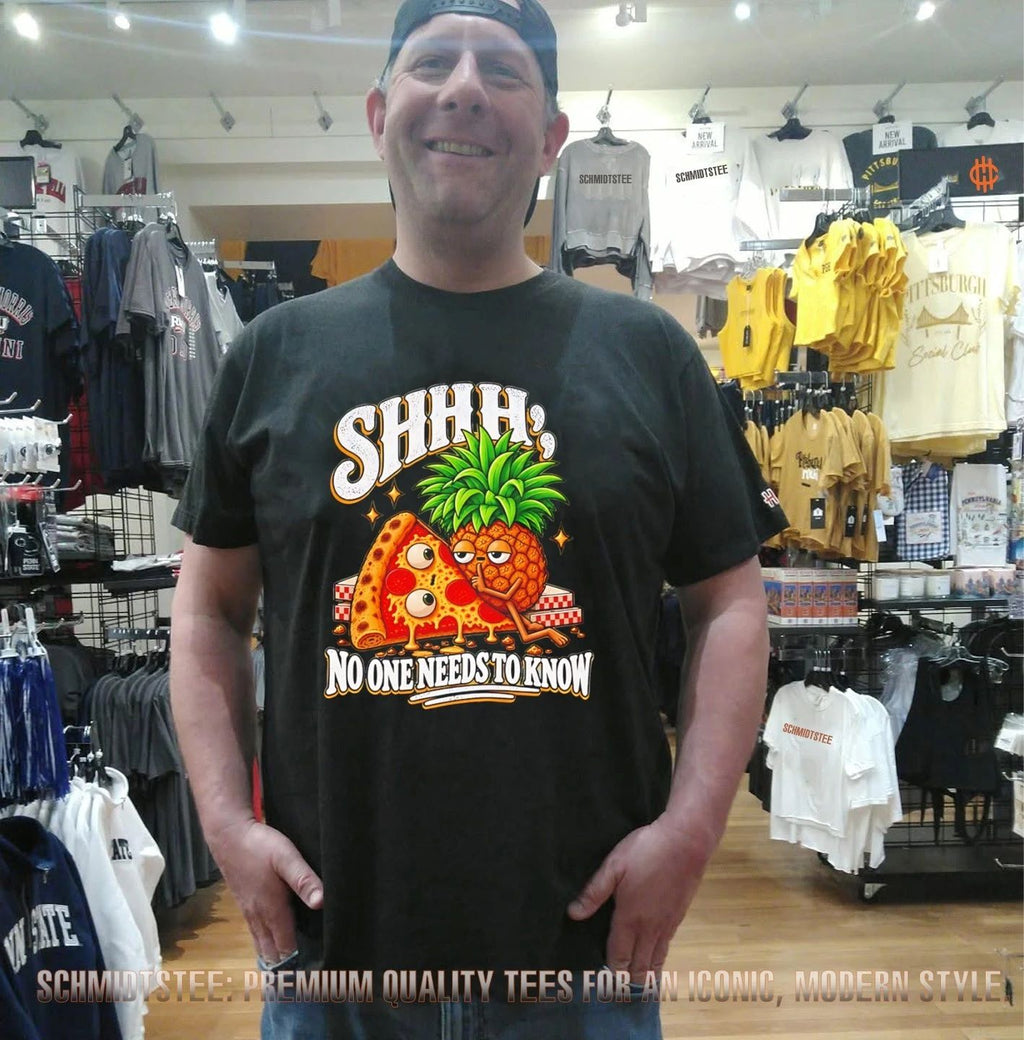 Shhh No One Needs To Know Pineapple Pizza shirt
