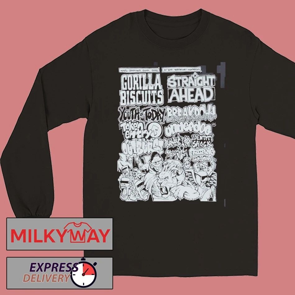 Gorilla Biscuits X Straight Ahead NYHC Brooklyn Monarch 2026 Event Shows Gig Poster Lineup On April 25 26 2026 T-Shirt