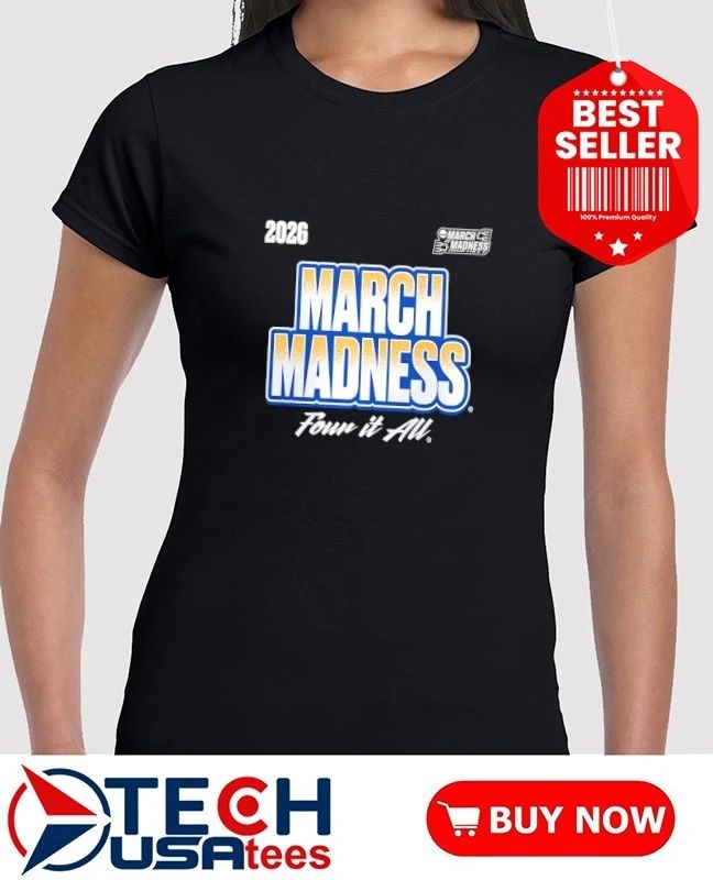 2026 NCAA Women’s Basketball Tournament March Madness four it all shirt