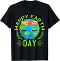 Funny Earth Day Quote Earth Cool Happy Earth Day Unisex T-Shirt