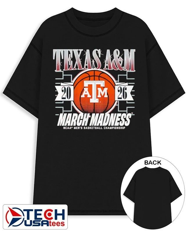Texas A and M Aggies March Madness 2026 NCAA Men’s Basketball Championship shirt