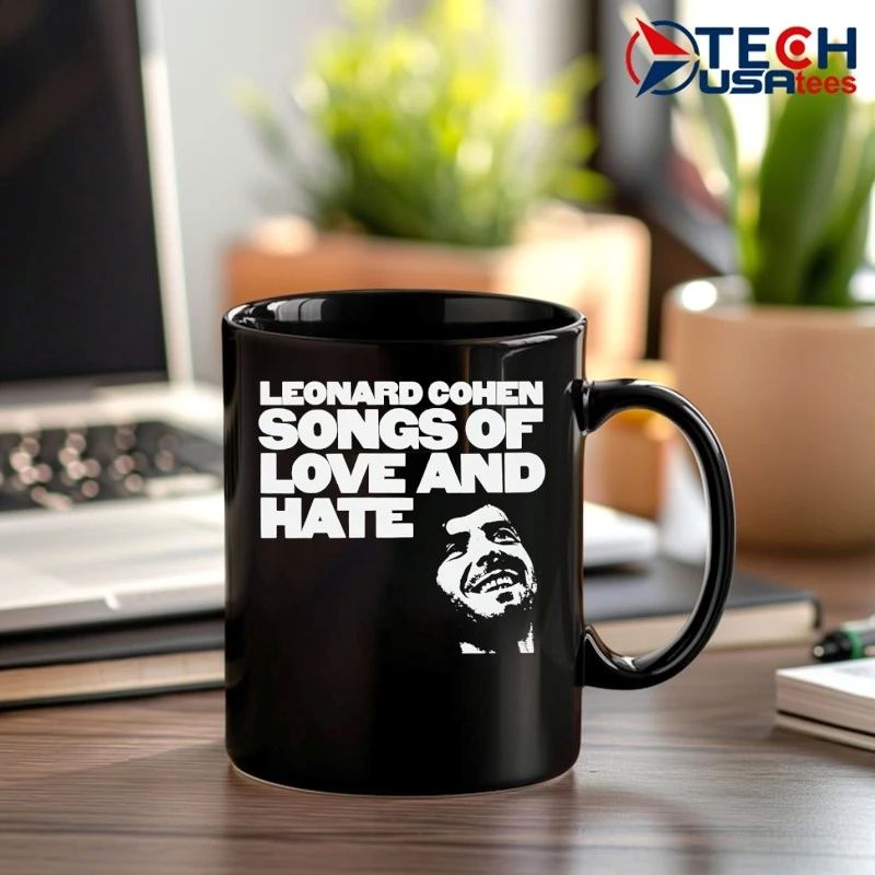 Leonard Cohen songs of love and hate shirt