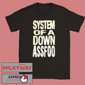 System Of A Down Ass Foo T-Shirt