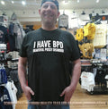 I Have BPD Beautiful Pussy Disorder shirt