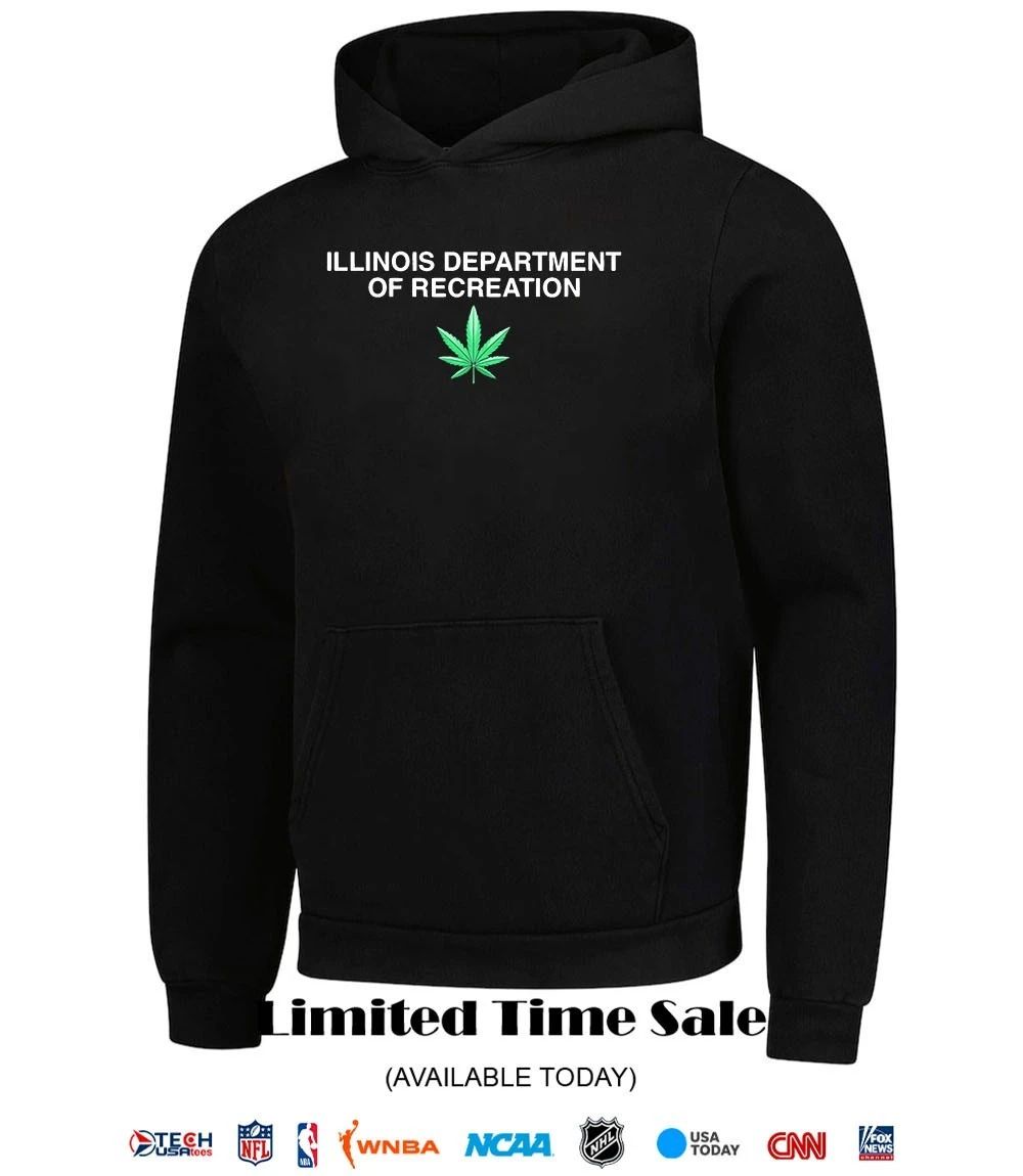 Illinois Department of Recreation Weed shirt