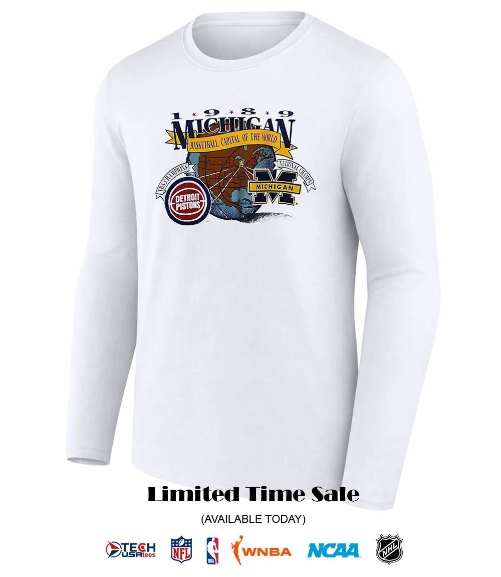 Michigan Basketball Capital of the World 1989 Detroit Pistons vs Michigan Wolverines shirt