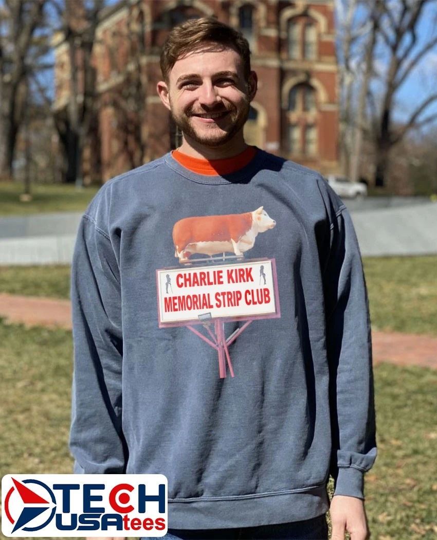 Charlie Kirk memorial strip club shirt