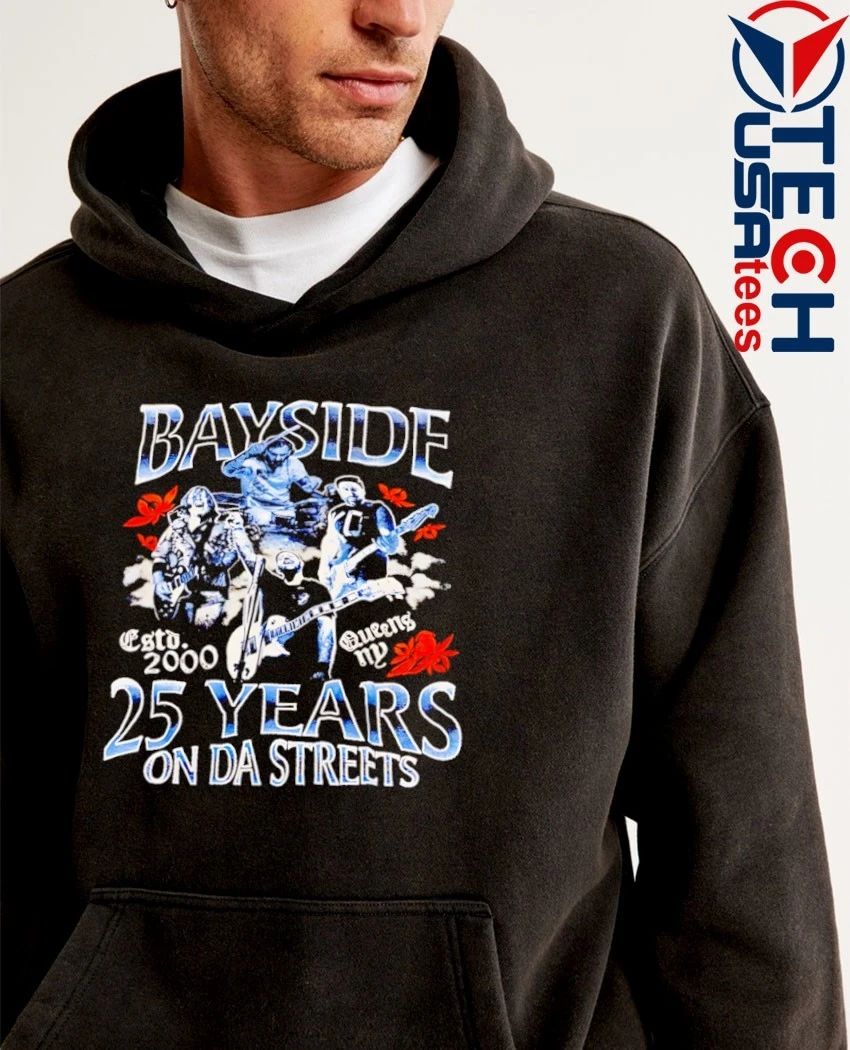 Bayside 25 Years on Da Streets est 2000 shirt