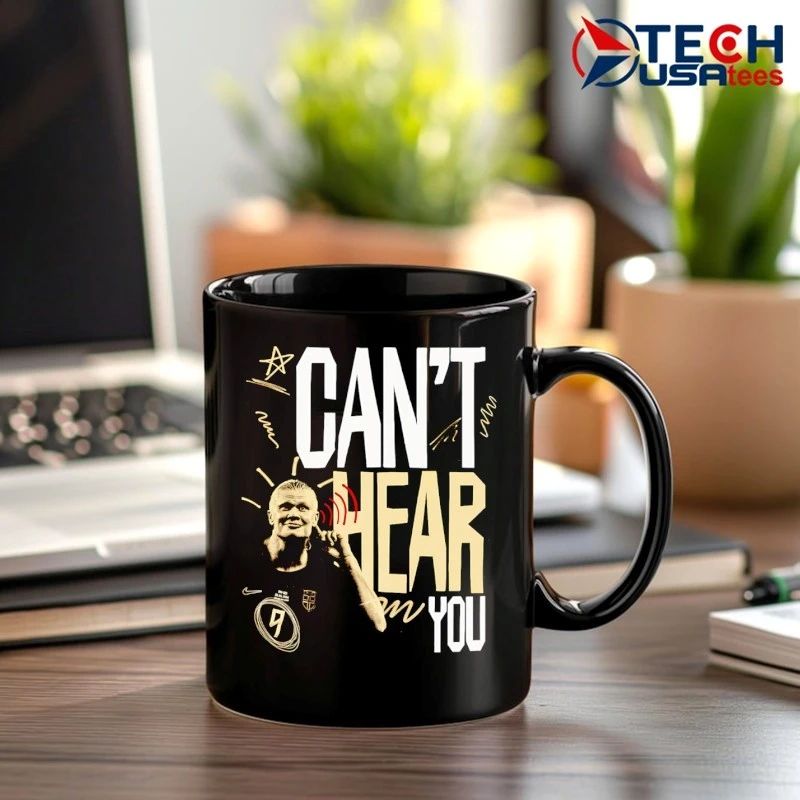 Erling Haaland Man City can’t hear you shirt