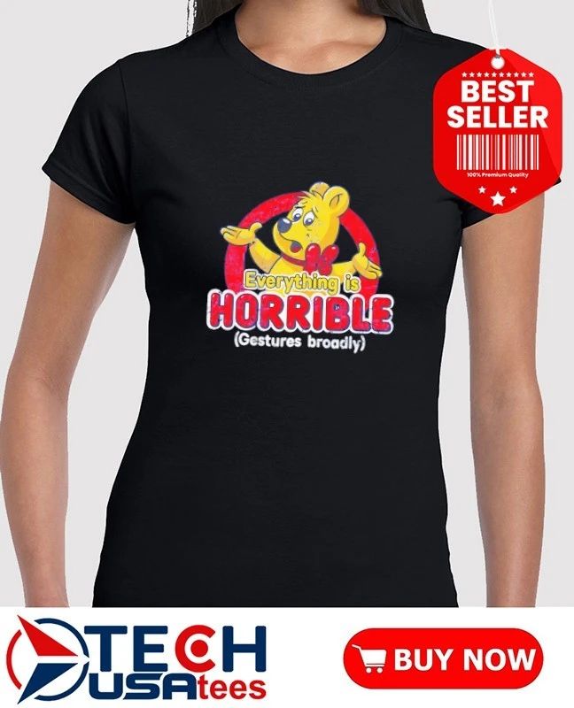 Everything is Horrible Gestures broadly shirt by claygrahamart