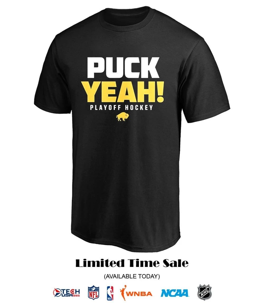 Puck Yeah Buffalo Sabres Hockey 2026 shirt