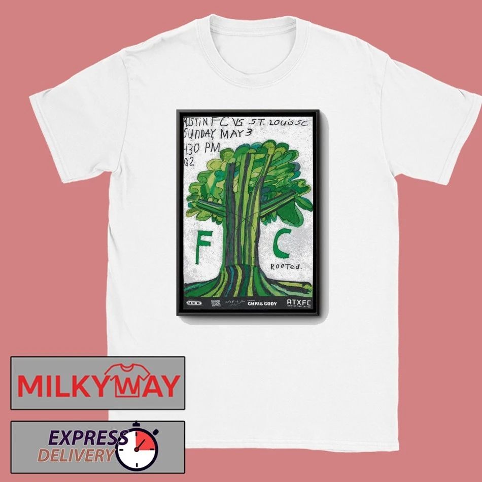 LIMITED May 3 2026 Austin FC vs. ST. Louis Health Care ATXFC Poster shirt