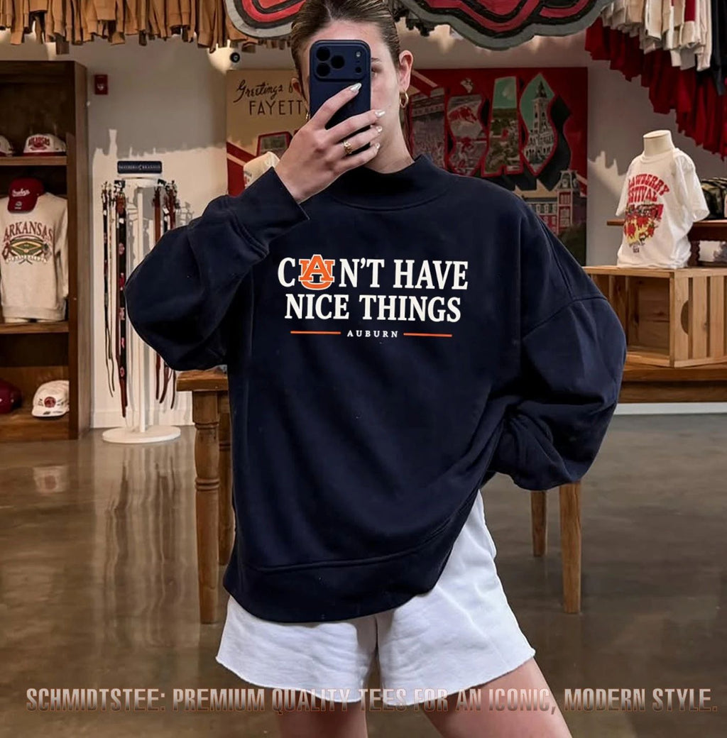 Auburn Can’t Have Nice Things NCAA College Football shirt