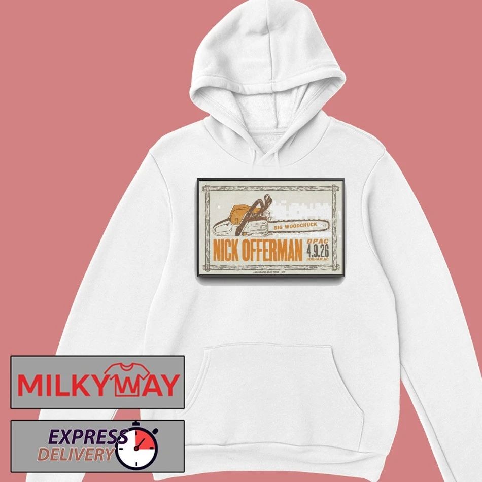 Nick Offerman DPAC, Durham, NC 4.9.2026 Poster shirt
