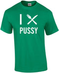 I fork/knife (Eat) Pussy - Offensive Sexual T-Shirt