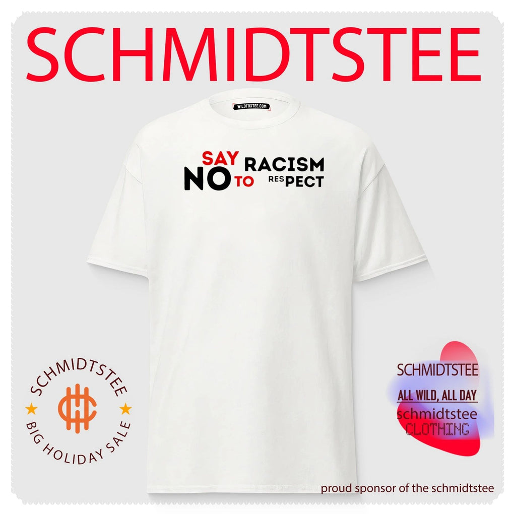 Say racism no to respect shirt