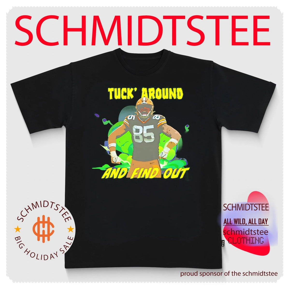 Tucker Kraft Tuck’ around and find out Green Bay Packers shirt