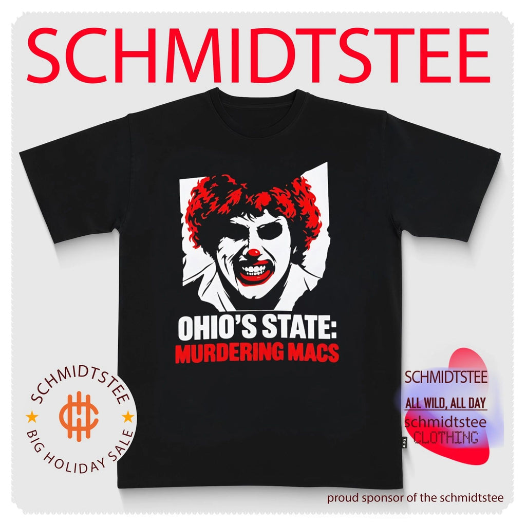 Ohio’s Tate Murdering Macs Clown shirt