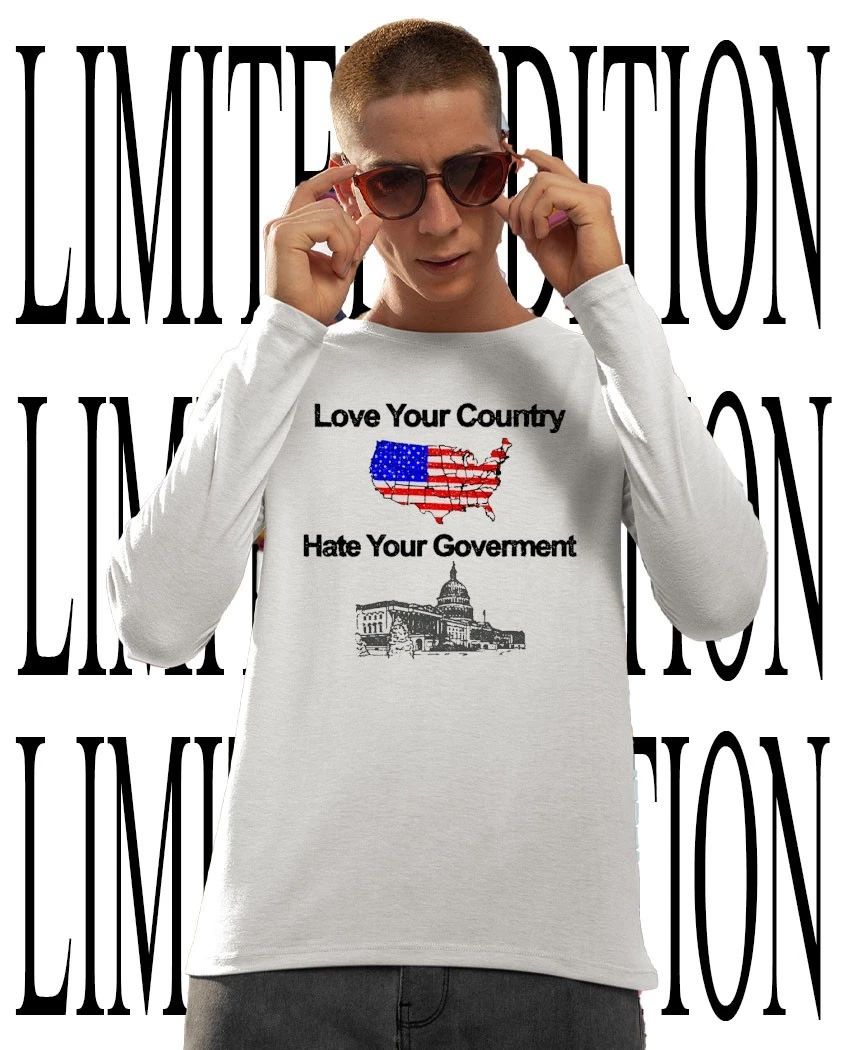 Love Your Country Hate Your Government USA Flag Capitol Building Political Shirt