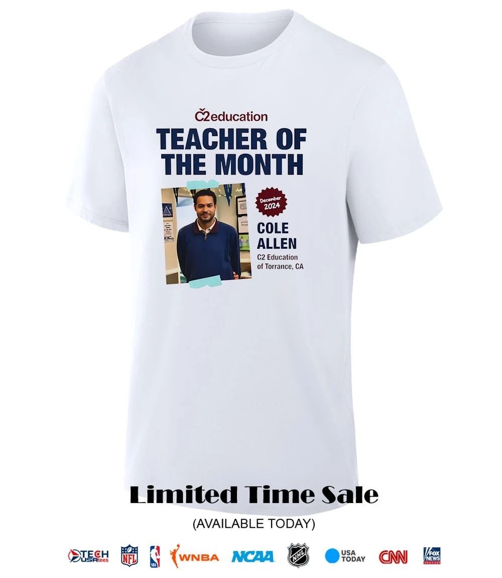 Cole Thomas Allen Teacher of the Month shirt
