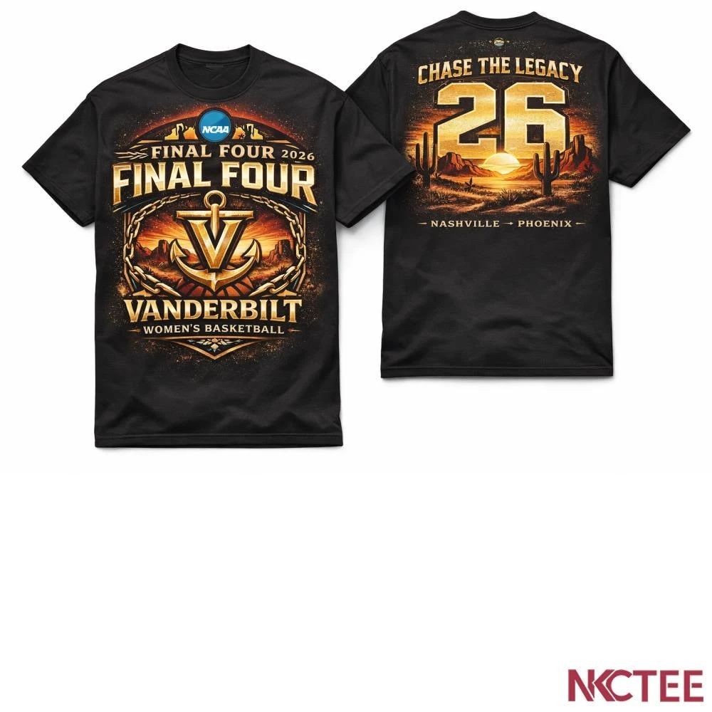 NKCtees Vanderbilt Commodores Women’s Basketball Final Four 2026 Gold Legacy T-Shirt – Phoenix Edition