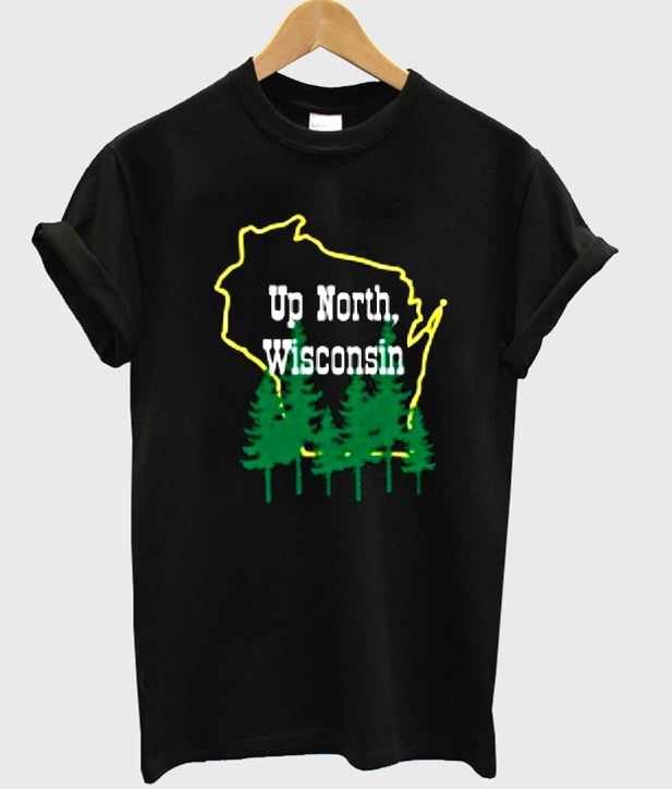 up north wisconsin tshirt Hoodie, Sweatshirt | PureTeeCo.com