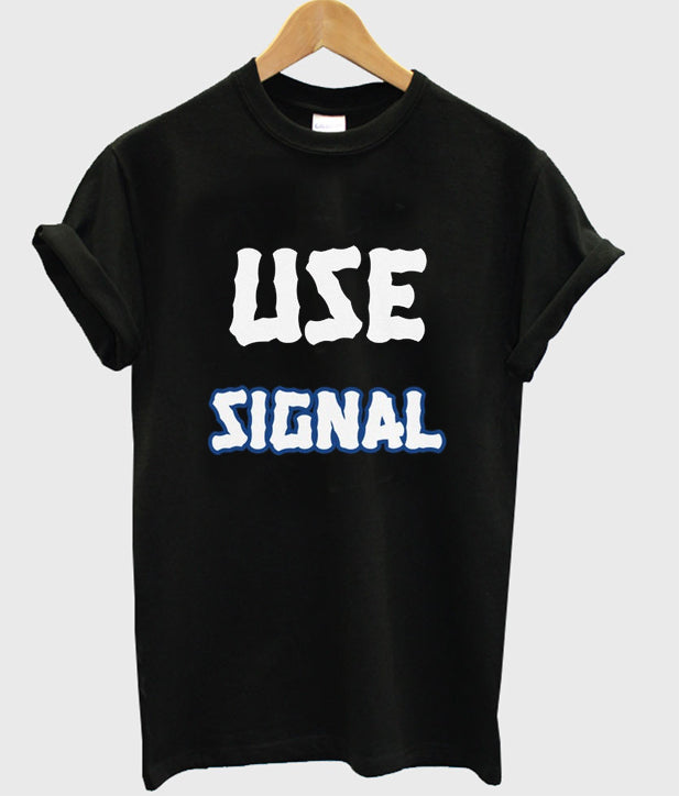 use signal t-shirt Hoodie, Sweatshirt | PureTeeCo.com