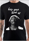 Keep Your Head Up T-Shirt Hoodie, Sweatshirt | PureTeeCo.com