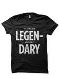 Legen Wait For It Dary Black T-Shirt Style002 Hoodie, Sweatshirt | PureTeeCo.com