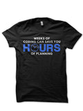 Weeks Of Coding Can Save You Hours Of Planning Black Half Sleeve T-Shirt Hoodie, Sweatshirt | PureTeeCo.com