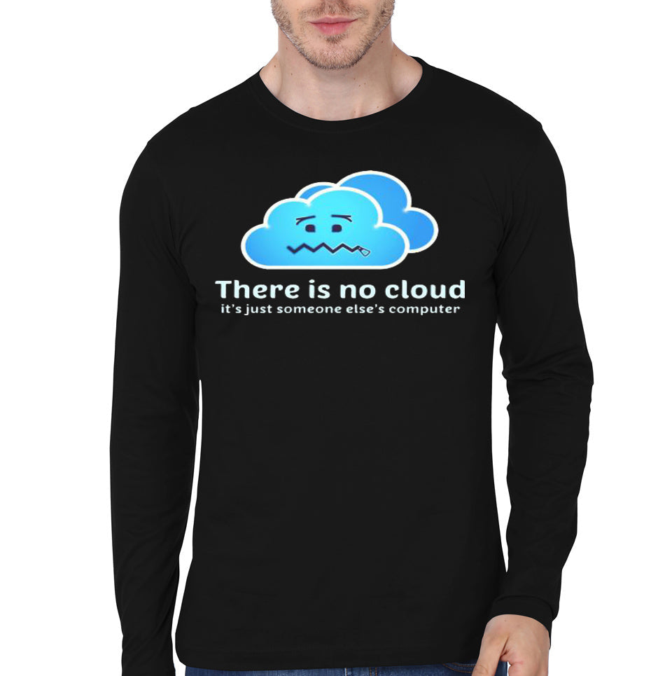 There Is No Cloud Black Full Sleeve T-Shirt Hoodie, Sweatshirt | PureTeeCo.com