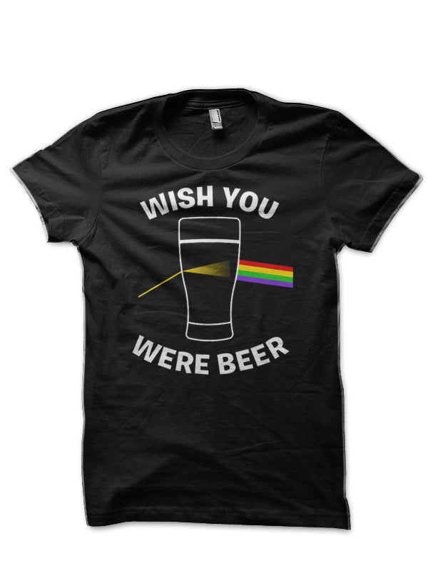 Wish You Were Beer T-Shirt Hoodie, Sweatshirt | PureTeeCo.com