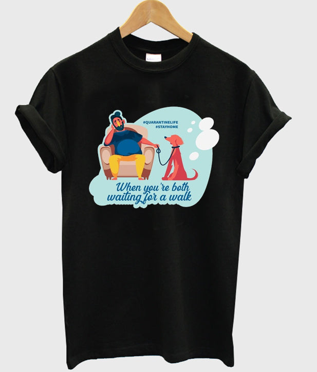 when you’re both waiting for a walk t-shirt Hoodie, Sweatshirt | PureTeeCo.com