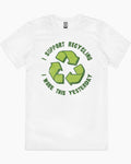 I Support Recycling T-Shirt