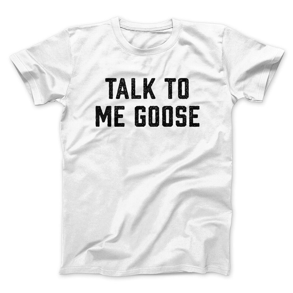 Talk To Me Goose Funny Movie Men/Unisex T-Shirt Hoodie, Sweatshirt | PureTeeCo.com (Image 5)