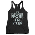 It's Pronounced Fronk-En-Steen Women's Racerback Tank T-Shirts, Hoodie, Sweatshirt | PureTeeCo.com (Image 1)