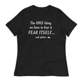 The Only Thing We Have To Fear Women's Signature Tee Hoodie, Sweatshirt | PureTeeCo.com (Image 1)