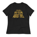 I've Got A Bad Feeling About This Women's Signature Tee Hoodie, Sweatshirt | PureTeeCo.com (Image 1)