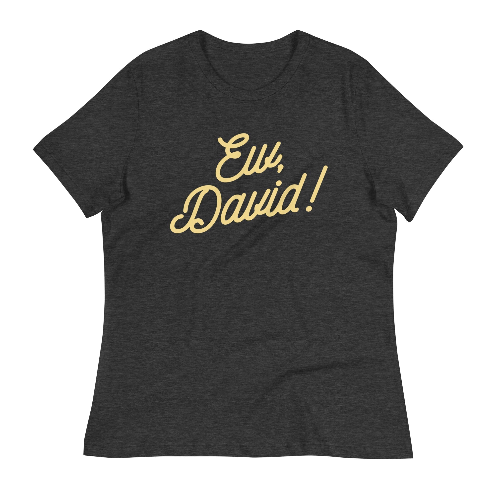 Ew, David! Women's Signature Tee Hoodie, Sweatshirt | PureTeeCo.com (Image 1)