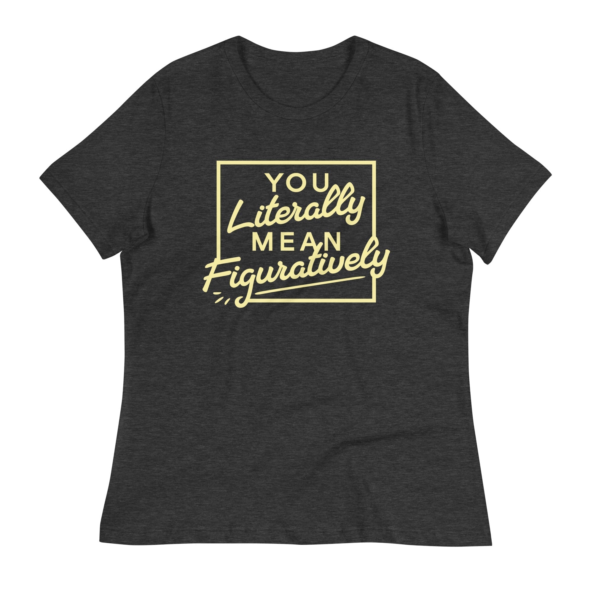 You Literally Mean Figuratively Women's Signature Tee Hoodie, Sweatshirt | PureTeeCo.com (Image 2)