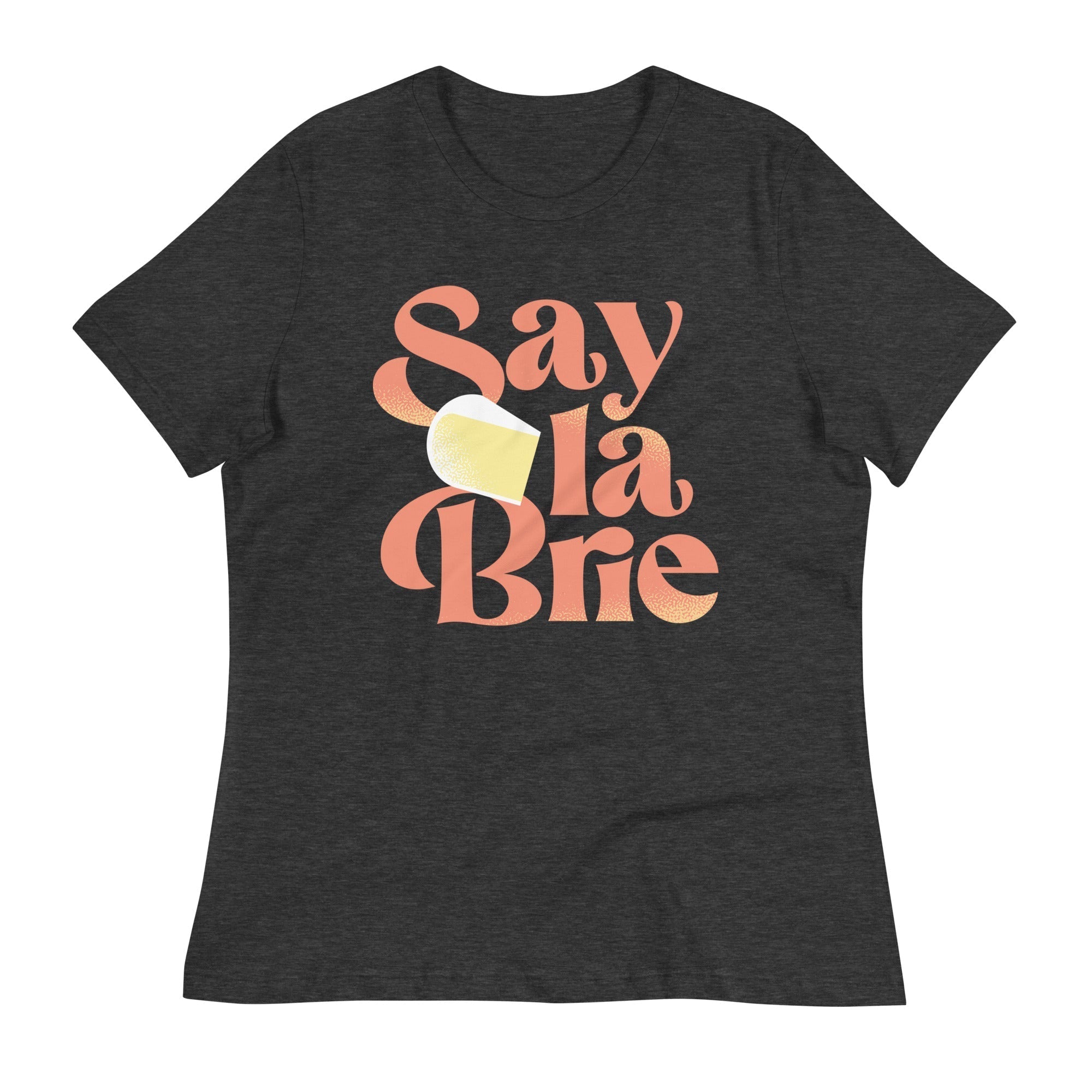 Say La Brie Women's Signature Tee Hoodie, Sweatshirt | PureTeeCo.com (Image 4)